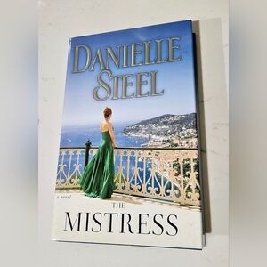 The Mistress: A Novel by Danielle Steel Hardcover Book Romance